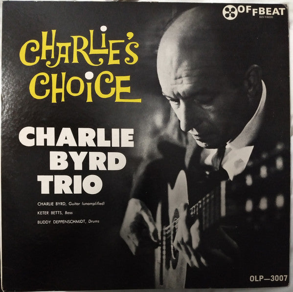 Charlie Byrd Trio : Charlie's Choice: Jazz At The Showboat Volume IV (LP, Album, Mono)