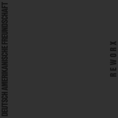 Deutsch Amerikanische Freundschaft : Reworx (LP)