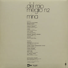 Carica l&#39;immagine nel visualizzatore di Gallery, Mina (3) : ... Del Mio Meglio N.2 (LP, Comp, RE)
