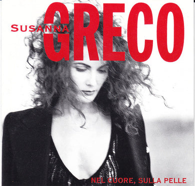 Susanna Greco : Nel Cuore, Sulla Pelle (CD, Album)