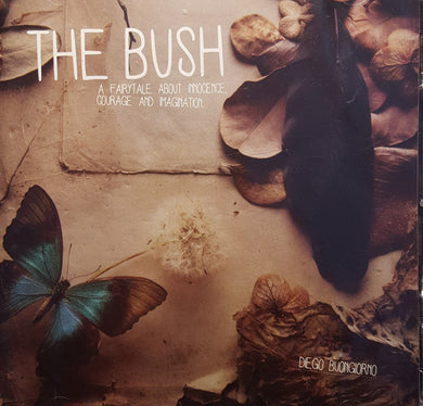 Diego Buongiorno : The Bush (A Fairytale About Innocence, Courage And Imagination) (2xCD, Album)