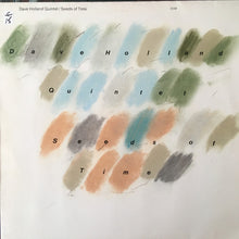 Carica l'immagine nel visualizzatore di Gallery, Dave Holland Quintet : Seeds Of Time (LP, Album)
