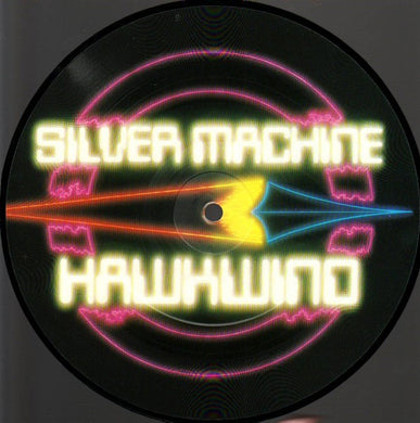 Hawkwind : Silver Machine / Psychedelic Warlords (7