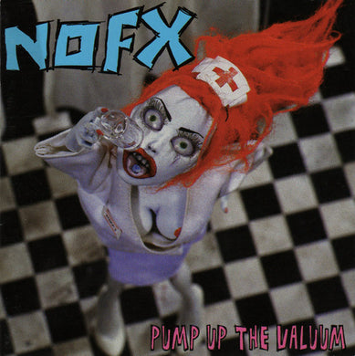 NOFX : Pump Up The Valuum (LP, Album, Cya)