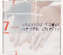Carica l'immagine nel visualizzatore di Gallery, Youssou N'Dour &amp; Neneh Cherry : 7 Seconds (CD, Maxi)
