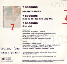 Carica l'immagine nel visualizzatore di Gallery, Youssou N'Dour &amp; Neneh Cherry : 7 Seconds (CD, Maxi)

