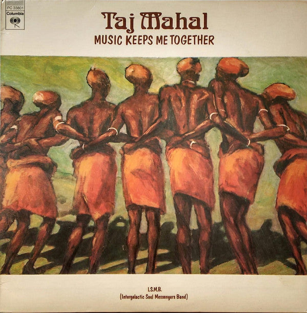 Taj Mahal : Music Keeps Me Together (LP, Album)