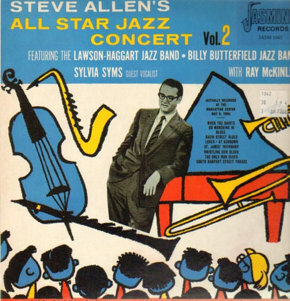 Steve Allen (3), Lawson-Haggart Jazz Band, Billy Butterfield Jazz Band : Steve Allen's All Star Jazz Concert Volume 2 (LP, Album, Mono)
