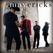 Carica l&#39;immagine nel visualizzatore di Gallery, The Mavericks : What A Crying Shame (CD, Album)
