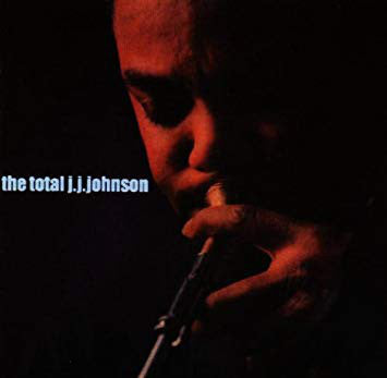 J.J. Johnson : The Total J.J. Johnson (CD)