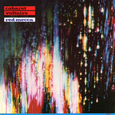 Cabaret Voltaire : Red Mecca (LP, Album, RE)
