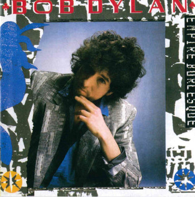 Bob Dylan : Empire Burlesque (CD, Album, RE, RM, RP)