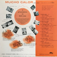 Carica l&#39;immagine nel visualizzatore di Gallery, Conte Candoli, Jack Costanzo, Chuck Flores, Russ Freeman, Mike Pacheco, Art Pepper, Bill Perkins, Ben Tucker : Mucho Calor (Much Heat) (LP, Album, RE)

