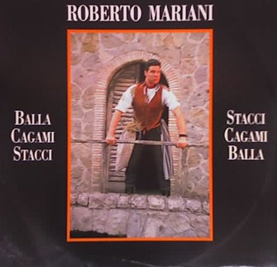 Roberto Mariani : Balla Cagami Stacci Stacci Cagami Balla (12