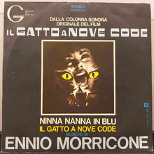 Carica l&#39;immagine nel visualizzatore di Gallery, Ennio Morricone : Il Gatto A Nove Code  (7&quot;)
