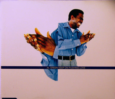 Al Green : Keep On Pushing Love (CD, Maxi)