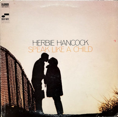 Herbie Hancock : Speak Like A Child (LP, Album, RE)