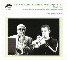 Carica l&#39;immagine nel visualizzatore di Gallery, Gianni Basso Fabrizio Bosso Quintet Chapter One : Two Generations (CD, Album)
