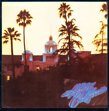 Eagles : Hotel California (LP, Album, Gat)