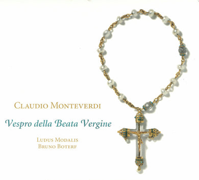 Claudio Monteverdi – Ludus Modalis, Bruno Boterf : Vespro Della Beata Vergine (2xCD, Album)