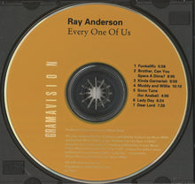 Carica l&#39;immagine nel visualizzatore di Gallery, Ray Anderson : Every One Of Us (CD, Album)
