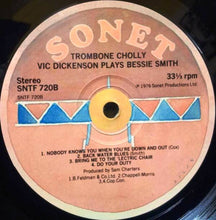 Carica l&#39;immagine nel visualizzatore di Gallery, Vic Dickenson : Vic Dickenson Plays Bessie Smith: Trombone Cholly (LP, Album, RE)
