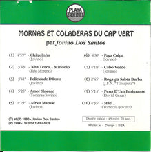 Carica l&#39;immagine nel visualizzatore di Gallery, Jovino Dos Santos : Mornas Et Coladeras Du Cap Vert - Mornas And Coladeras From The Cape Verde Islands (CD, Album)
