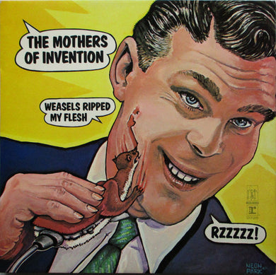 The Mothers Of Invention* : Weasels Ripped My Flesh (LP, Album)