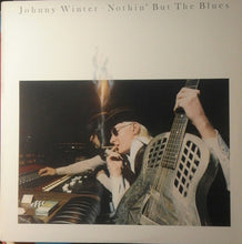 Carica l&#39;immagine nel visualizzatore di Gallery, Johnny Winter : Nothin&#39; But The Blues (LP, Album, RE, Car)
