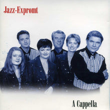 Carica l'immagine nel visualizzatore di Gallery, Джаз-Експромт : A Cappella (CD, Album)
