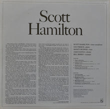 Carica l&#39;immagine nel visualizzatore di Gallery, Scott Hamilton : Scott Hamilton Is A Good Wind Who Is Blowing Us No Ill (LP, Album, RE)
