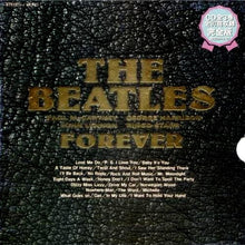 Carica l&#39;immagine nel visualizzatore di Gallery, The Beatles : The Beatles Forever (3xCD, Comp + Box, Mono, Unofficial)
