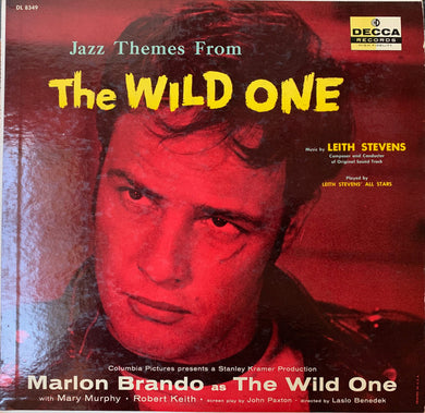 Leith Stevens' All Stars : Jazz Themes From The Wild One (LP, Album, Mono)