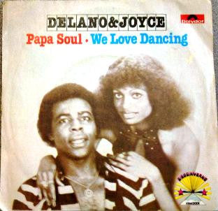 Delano & Joyce : Papa Soul  (7