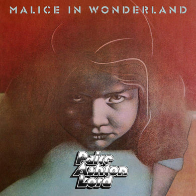 Paice Ashton & Lord : Malice In Wonderland (CD, Album, RE, RM, Dig)