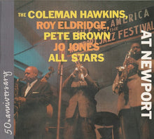 Carica l'immagine nel visualizzatore di Gallery, The Coleman Hawkins, Roy Eldridge, Pete Brown, Jo Jones All Stars* :  At Newport (CD, Album)
