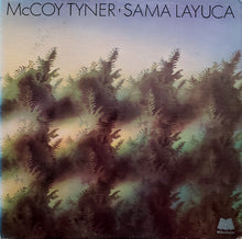 Carica l&#39;immagine nel visualizzatore di Gallery, McCoy Tyner : Sama Layuca (LP, Album, Ter)
