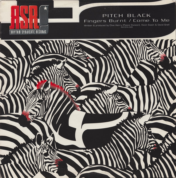 Pitch Black (2) : Fingers Burnt / Come To Me (12