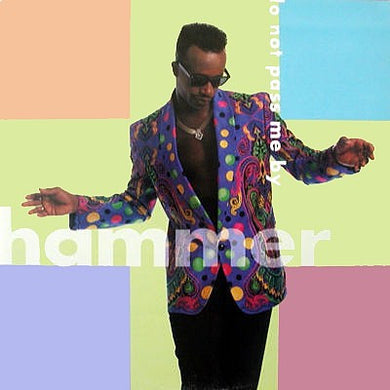 Hammer* : Do Not Pass Me By (12
