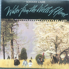 Carica l'immagine nel visualizzatore di Gallery, Johnny Cash : Water From The Wells Of Home (LP, Album, 49,)
