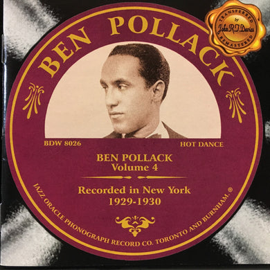 Ben Pollack : Volume 4 Recorded In New York 1929-1930 (CD, Comp)