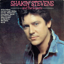 Carica l'immagine nel visualizzatore di Gallery, Shakin' Stevens And The Sunsets : Shakin' Stevens And The Sunsets (LP, Album, RE)
