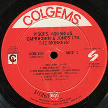 Carica l&#39;immagine nel visualizzatore di Gallery, The Monkees : Pisces, Aquarius, Capricorn &amp; Jones Ltd. (LP, Album, Ind)
