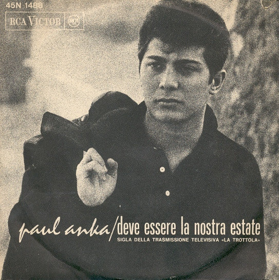 Paul Anka : Deve Essere La Nostra Estate (7