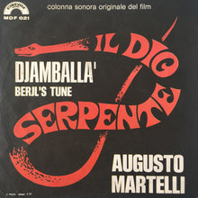 Carica l&#39;immagine nel visualizzatore di Gallery, Augusto Martelli : Djamballà / Beryl&#39;s Tune (Colonna Sonora Originale Del Film) (7&quot;, Mono)

