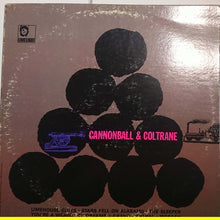 Carica l'immagine nel visualizzatore di Gallery, Cannonball Adderley &amp; John Coltrane : Cannonball &amp; Coltrane (LP, Album, RE)
