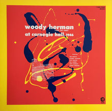 Carica l'immagine nel visualizzatore di Gallery, Woody Herman &amp; The Herd : At Carnegie Hall, 1946 (LP, Album, Mono, Promo, RE)
