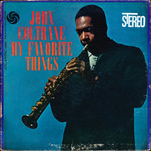 Carica l'immagine nel visualizzatore di Gallery, John Coltrane : My Favorite Things (LP, Album, RE, PR )
