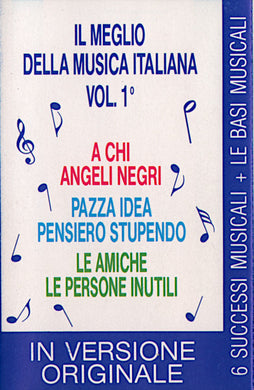 Various : Il Meglio Della Musica Italiana Vol. 1° (Cass, Comp, Promo)