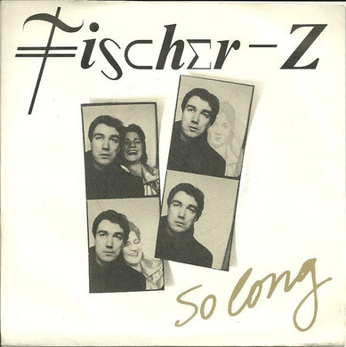 Fischer-Z : So Long (7